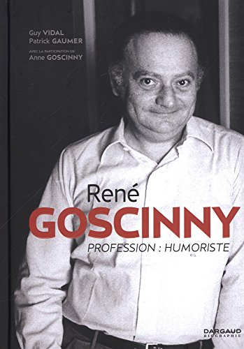 jaquette livre René Goscinny - Profession : Humoriste