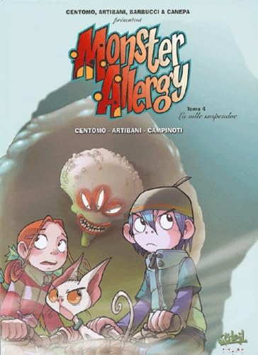 jaquette livre Monster Allergy Tome 4 - La Ville Suspendue