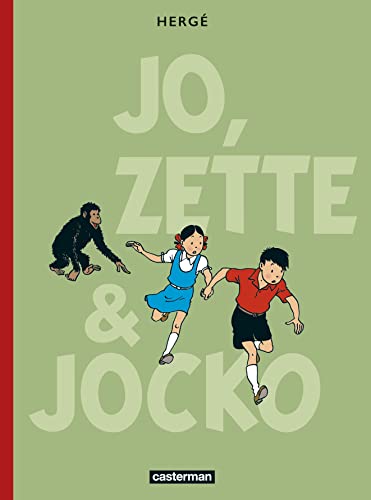 jaquette livre Les Aventures De Jo, Zette Et Jocko Intégrale - Le Testament De M. Pump - Destination New York - Le Manitoba Ne Répond Plus - L'éruption Du Karamako - La Vallée Des Cobras