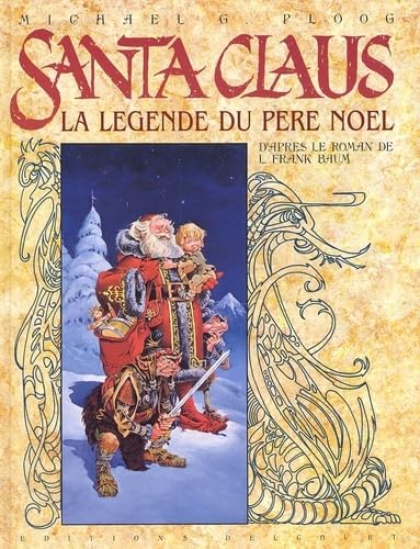 jaquette livre Santa Claus, la légende du Père Noël