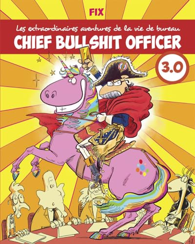 jaquette livre Chief Bullshit Officer - Chief Bullshit Officer 3.0
