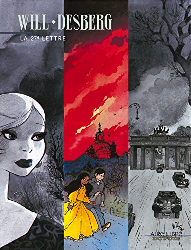 jaquette livre La 27e Lettre - Grandeur Et Décadence D'un Nid Dans Un Arbre De Pierre