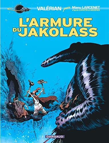 jaquette livre Valérian Tome 1 - L'armure Du Jakolass
