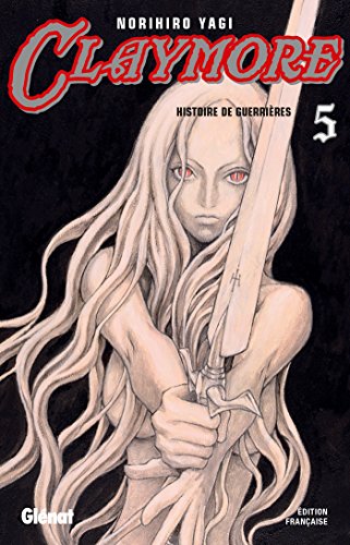 jaquette livre Claymore - Tome 5 : Histoire de guerrières