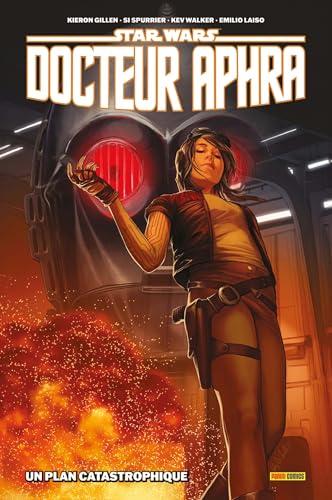 jaquette livre Star Wars, Docteur Aphra Tome 2 - Un Plan Catastrophique