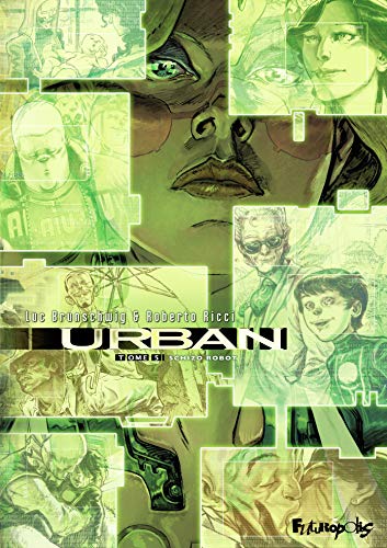 jaquette livre Urban Tome 5 - Schizo Robot