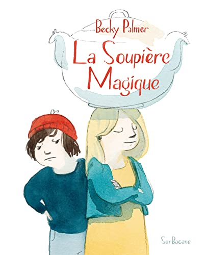 jaquette livre La Soupière Magique