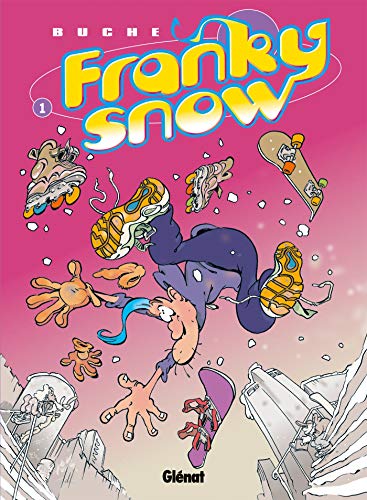 jaquette livre Franky Snow Tome 1 - Slide À Mort