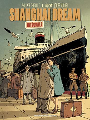 jaquette livre Shanghai Dream Intégrale