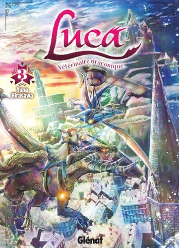 jaquette livre Luca - Vétérinaire Draconique - Tome 3