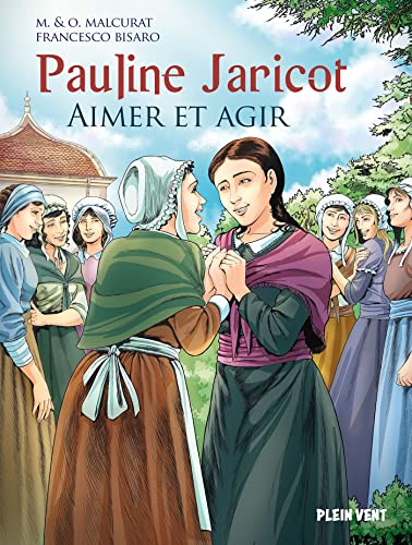 jaquette livre Pauline Jaricot - Aimer Et Agir