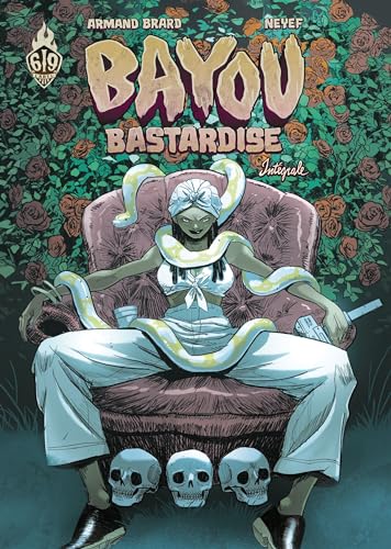 jaquette livre Bayou Bastardise Intégrale