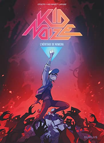 jaquette livre Kid Noize Tome 3 - L'héritage De Nowera