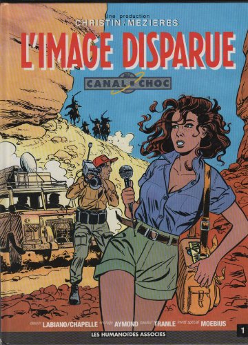 jaquette livre Canal-Choc Tome 1 - L'image Disparue