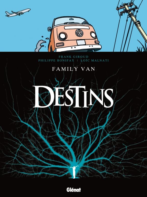 jaquette livre Destins, Tome 8 : Family Van