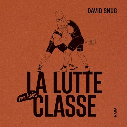 jaquette livre La Lutte Pas Très Classe