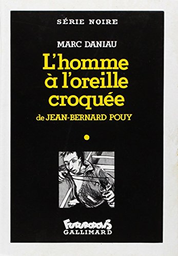 jaquette livre L'homme À L'oreille Croquée