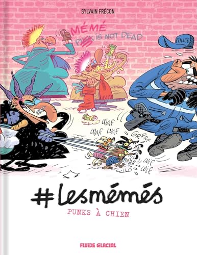 jaquette livre #Lesmémés 5 - #Lesmémés - Tome 05 - Punks À Chien