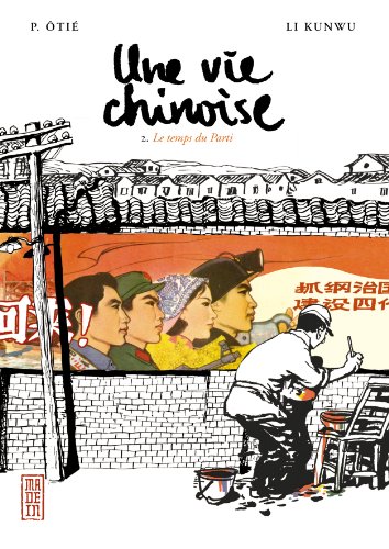 jaquette livre Vie Chinoise (une) - Tome 2 : Le temps du parti