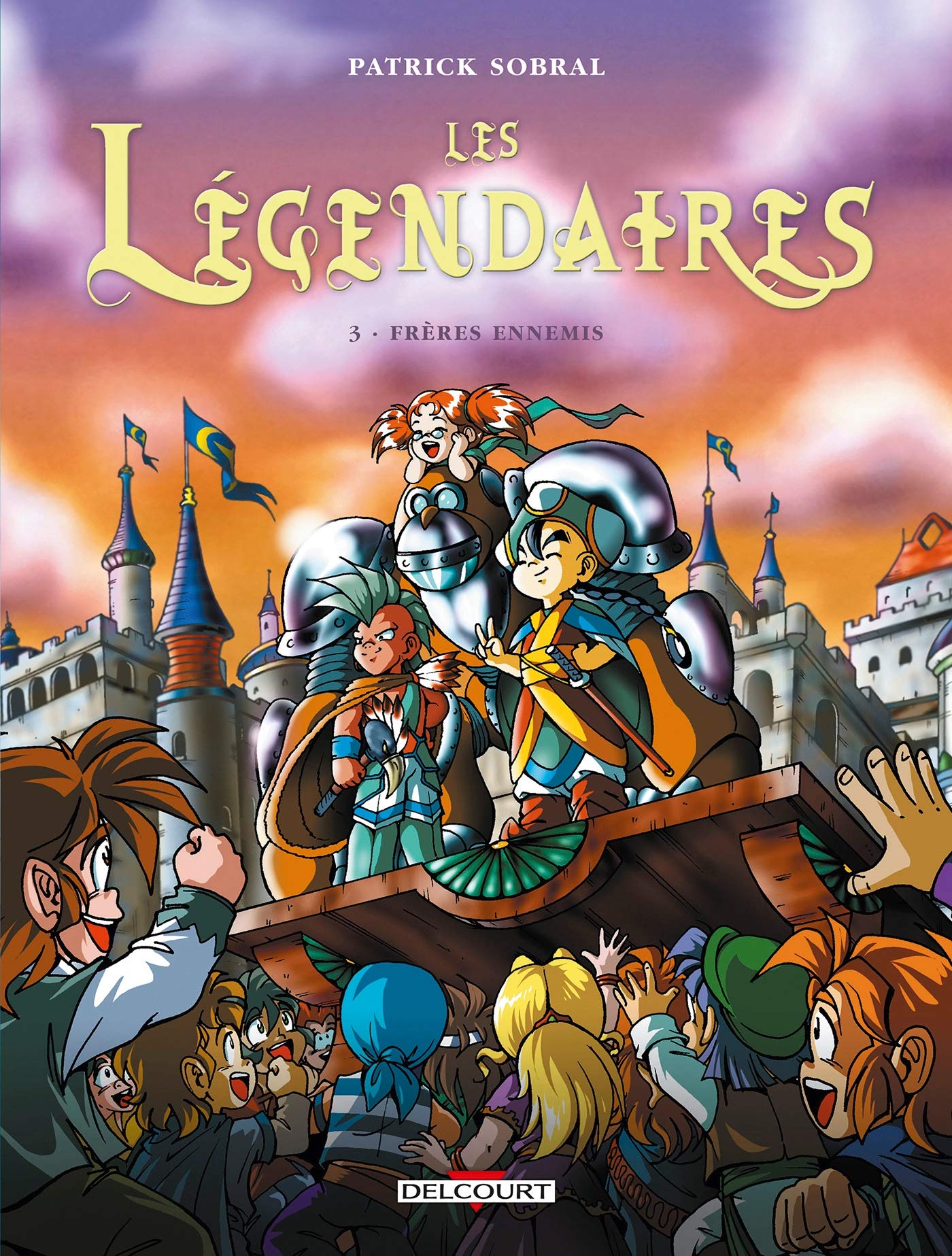 jaquette livre Les Légendaires, Tome 3