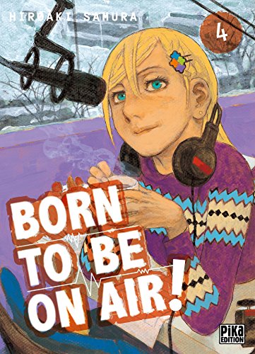 jaquette livre Born To Be On Air ! - Tome 4