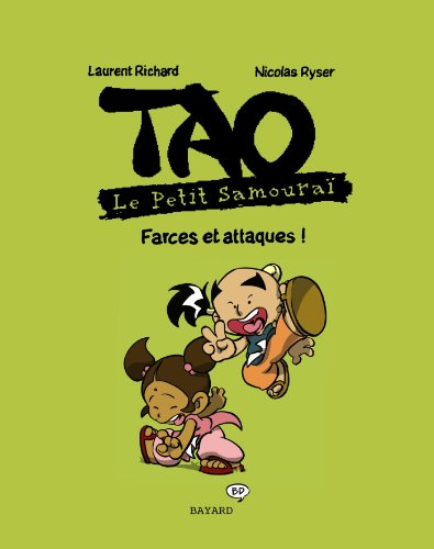 jaquette livre Tao Le Petit Samouraï Tome 1 - Farces Et Attaques