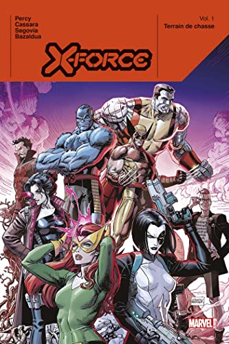 jaquette livre X-Force Tome 1 - Terrain De Chasse