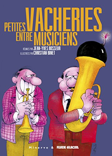 jaquette livre Petites Vacheries Entre Musiciens