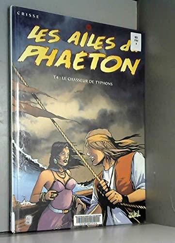 jaquette livre Les Ailes Du Phaeton Tome 4 - Le Chasseur De Typhons
