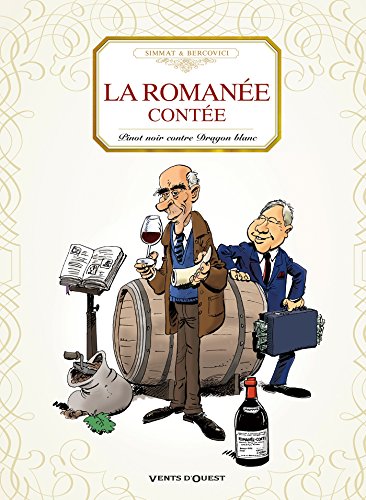 jaquette livre La Romanée Contée - Pinot Noir Contre Dragon Blanc