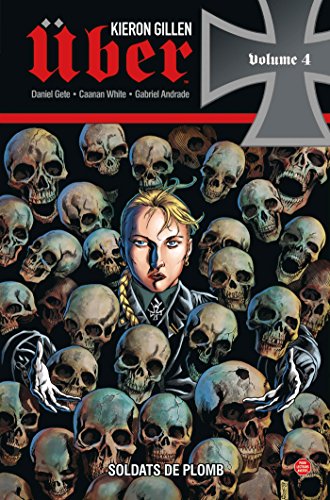 jaquette livre Uber Tome 4 - Soldats De Plomb