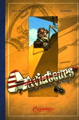 jaquette livre Aviateurs - Petites Chroniques Des Nuages