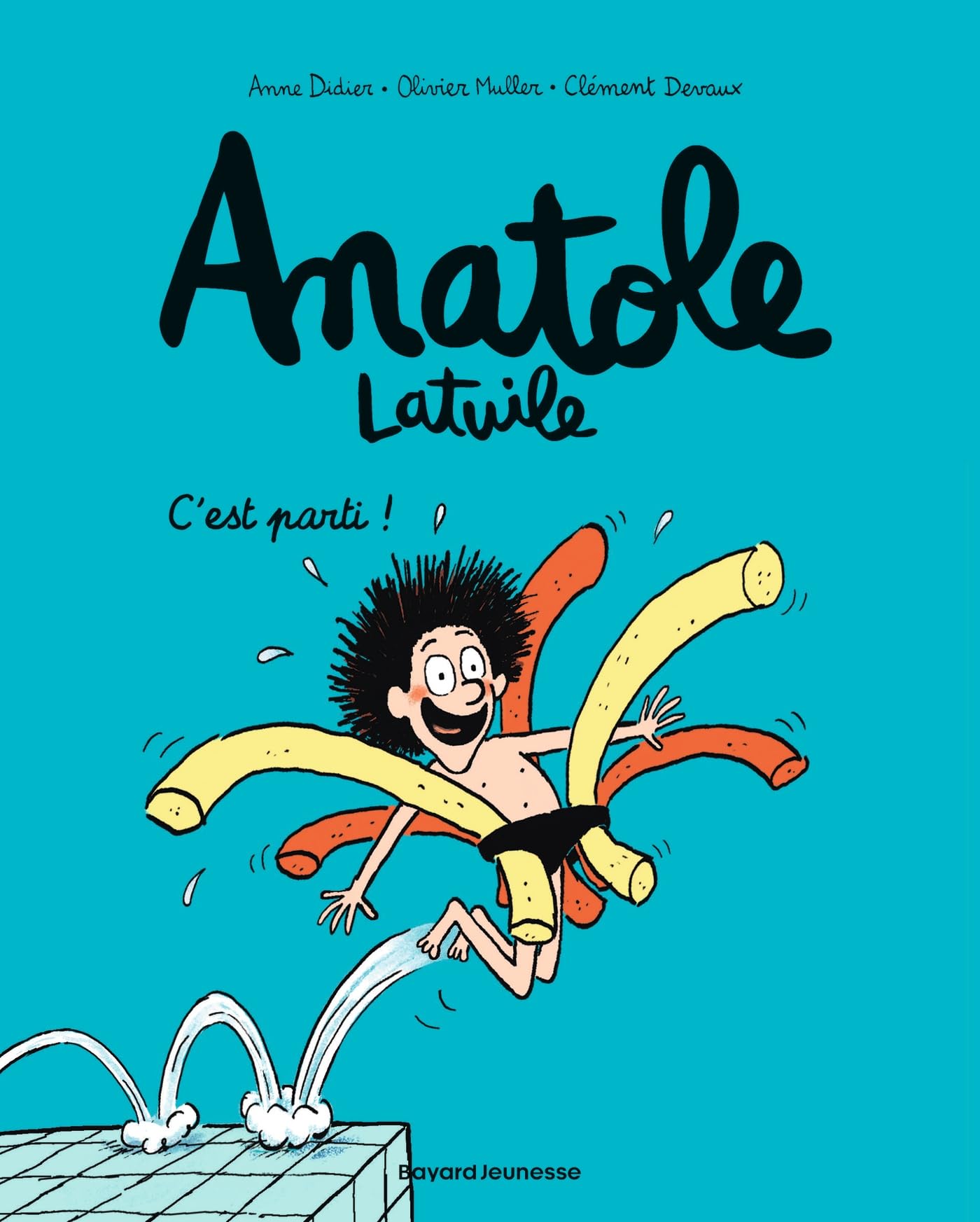 jaquette livre Anatole Latuile, Tome 01: C'est parti !
