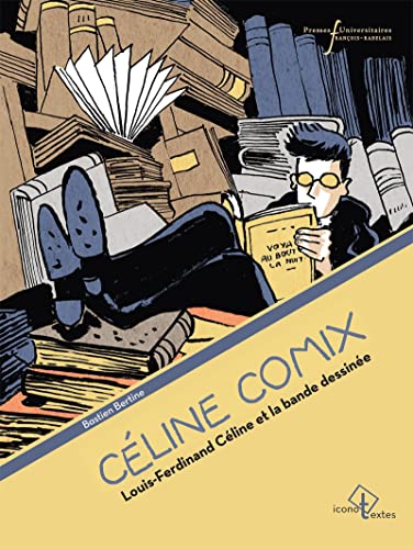 jaquette livre Céline Comix - Louis-Ferdinand Céline Et La Bande Dessinée