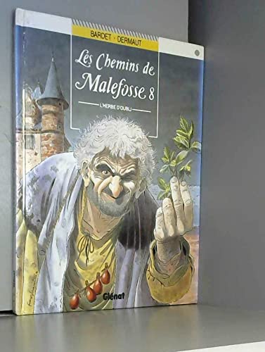 jaquette livre Les Chemins De Malefosse Tome 8 - L'herbe D'oubli