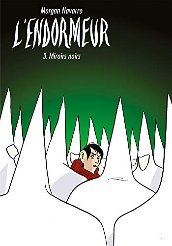 jaquette livre L'endormeur Tome 3 - Miroirs Noirs