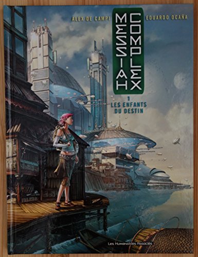 jaquette livre Messiah Complex Tome 1 - Les Enfants Du Destin