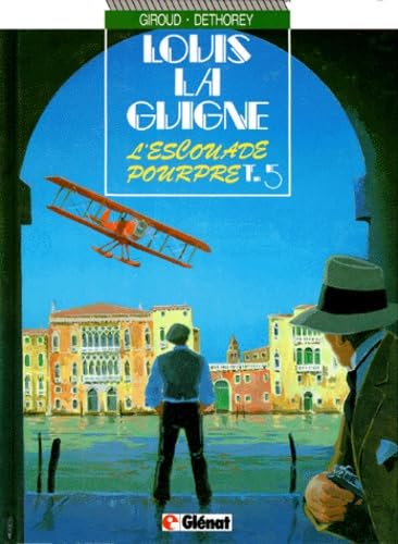 jaquette livre Louis La Guigne Tome 5 - L'escouade Pourpre