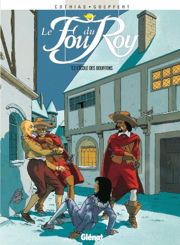 jaquette livre Le Fou Du Roy Tome 2 - L'école Des Bouffons