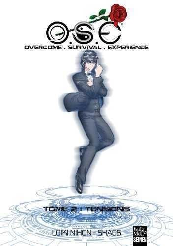 jaquette livre O.S.E - Overcome Survival Experience - Tome 2 : Tensions