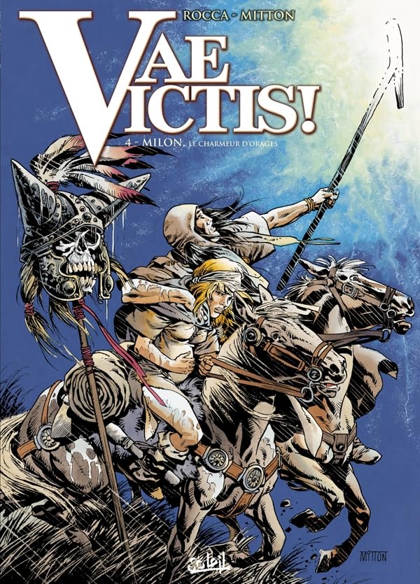 jaquette livre Vae Victis ! Tome 4 - Milon, Le Charmeur D'orages