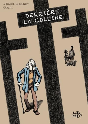 jaquette livre Derrière La Colline