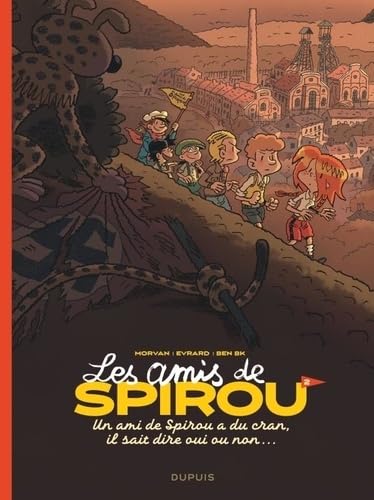 jaquette livre Les Amis De Spirou - Tome 2 - Un Ami De Spirou A Du Cran, Il Sait Dire Oui Ou Non