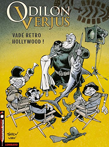 jaquette livre Odilon Verjus Tome 6 - Vade Retro Hollywood !