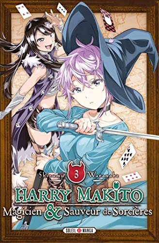 jaquette livre Harry Makito - Magicien et Sauveur de Sorcières - Tome 3