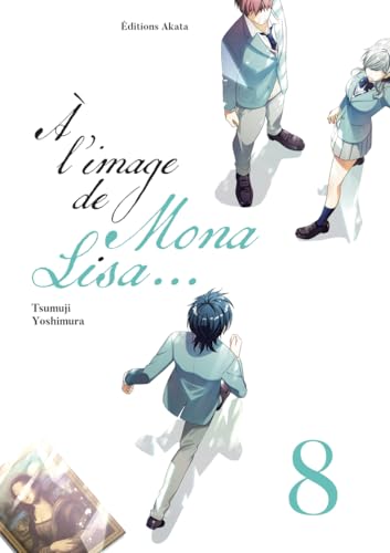 jaquette livre A l'image de Mona Lisa - Tome 8