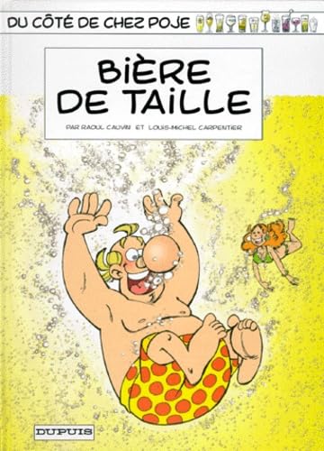 jaquette livre Du Côté De Chez Poje Tome 10 - Bière De Taille