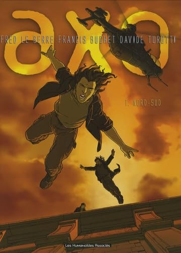 jaquette livre Axo Tome 1 - Nord-Sud