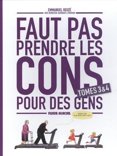 jaquette livre Faut Pas Prendre Les Cons Pour Des Gens - Coffret En Deux Volumes : Tomes 3 Et 4