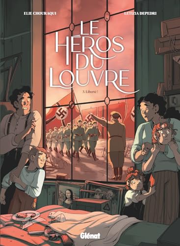 jaquette livre Le Héros Du Louvre Tome 3 - Liberté !